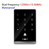 125K/Dual Frequency 125K+13.56Mhz IP67 Waterproof Access Control Keypad Outdoor RFID Access Controller Touch Door Opener System