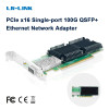 LR-LINK 1019PF 100G QSFP+ Network Card NIC with Intel Chip Single-port PCl Express x16 RDMA Support Windows Server /Linux/VMware