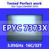 EPYC 7373X CPU 16C/32T 768M Cache 3.05GHz SP3 Processor for Server LGA4094 Motherboard System on Chip (SoC) 100-000000508 1P/2P