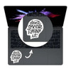 Don't Over Think Saying Vinyl Trackpad Laptop Sticker for Macbook Pro 14 16 Air Retina 13 15 Inch Mac Skin Tablet Notebook Decal