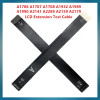 LCD LED Screen Extension Test Repair Flex Cable For Macbook Pro A1707 A1990 A1706 A1708 A1989 A2289 A2251 A2159 A2337 A2338