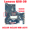 ACLU9 ACLU0 NM-A311 Mainboard For Lenovo G50-30 Laptop Motherboard With N2830 N2840 CPU DDR3 100% Tested Working