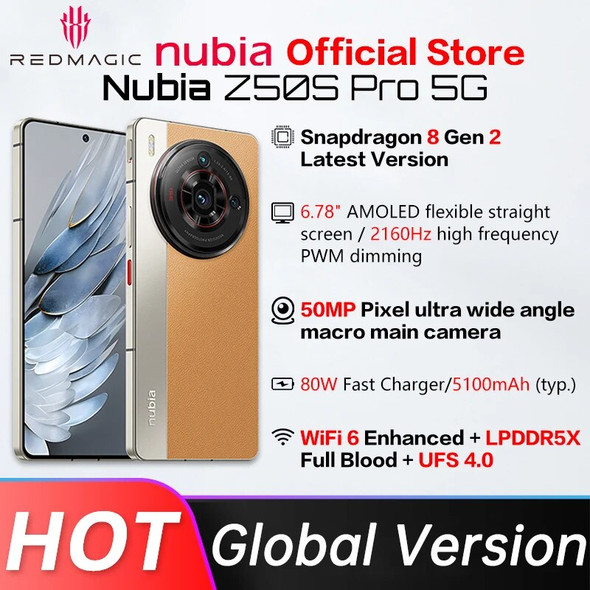 Nubia Z50s Pro Global Version Optional 5G 6.78 " 120Hz AMOLED flexible Snapdragon 8 Gen 2 Octa Core 80W Fast Charging NFC