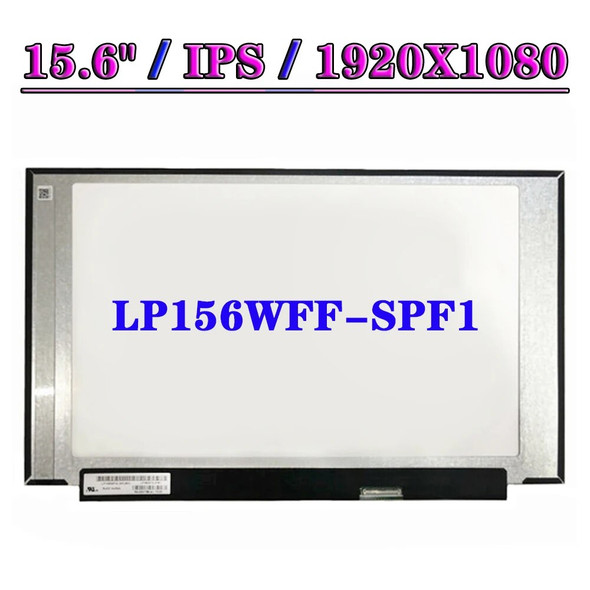 15.6 Inch Matrix LP156WFF-SPF1 IPS 72% NTSC LED Display Panel EDP 30 Pins FHD 1920X1080 Laptop LCD Screen