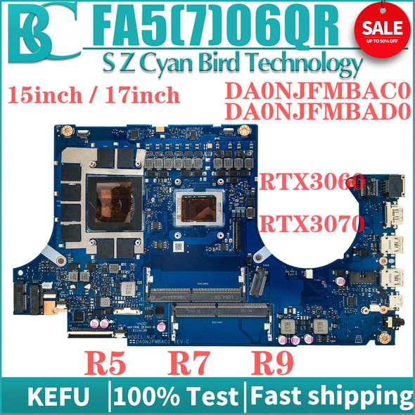 KEFU FA506QR Mainboard R5 R7 RTX3070-V8G FOR ASUS TUF Gaming A15 FA506QE FA706QE FA706QM FA706QR DA0NJFMBAC0 Laptop Motherboard