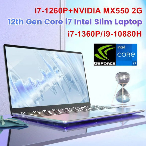 15.6 Inch Gaming Laptop i9 Intel i7 1360P 1260P NVIDIA MX550 2G IPS Fingerprint Office Ultrabook Slim Notebook Windows 11 WiFi