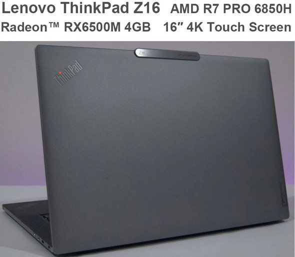 High-end Laptop Lenovo ThinkPad Z16 With AMD R7 6850H Radeon RX6500M 4GB Dedicated 16GB 512GB 4K OLED Touch Screen