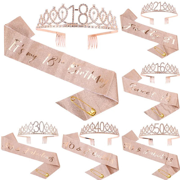 Girls Birthday Party Decoration 18 21 30 40 50 Rose Gold Satin Sash Crystal Crown Tiara Happy Birthday Anniversary Party Supply