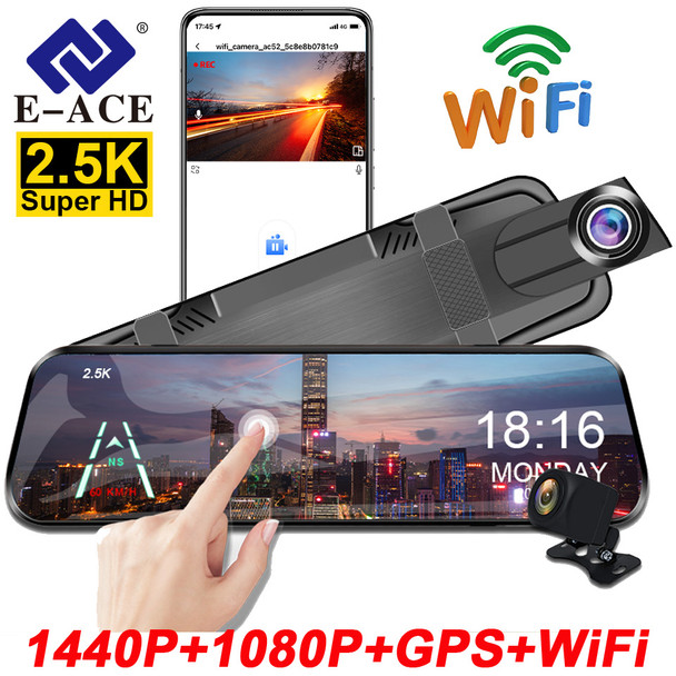 E-ACE 2.5K Mirror Camera For Car Touch Screen Video Recorder Rearview Mirror Dashcam 1440P GPS Wifi 24H Parking DVR Black Box