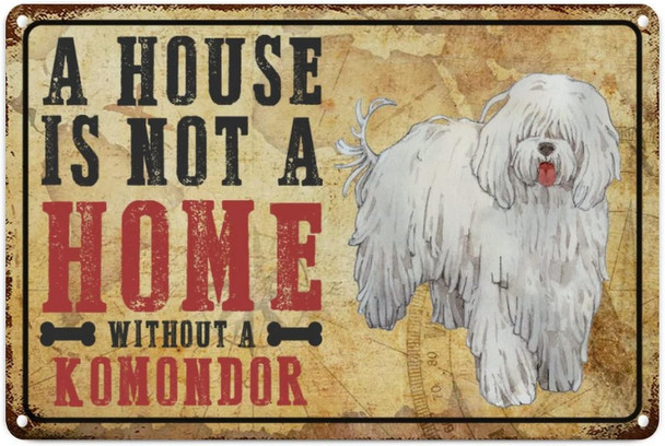 Metal Sign A House is Not A Home Without A Komondor Vintage Kitchen Signs Wall Decor Aluminum Signs for Home Bars