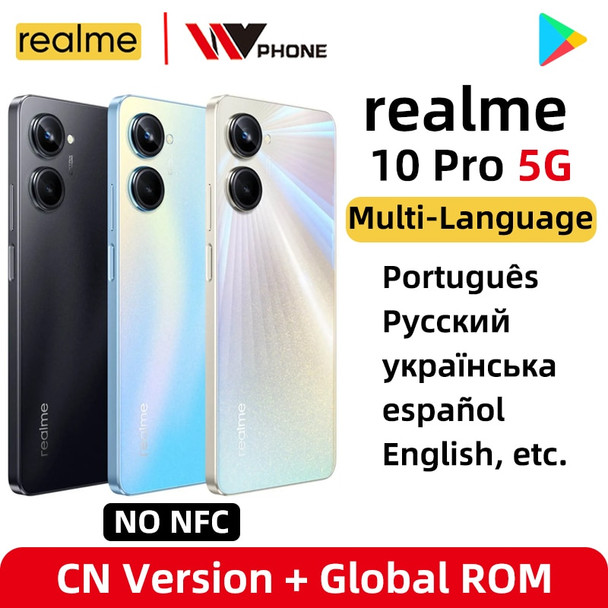 Global Rom realme 10 Pro 5G Smartphone 6.72"120Hz Boundless Display Snapdragon 695 108MP Camera 33W SUPERVOOC Charge NO NFC