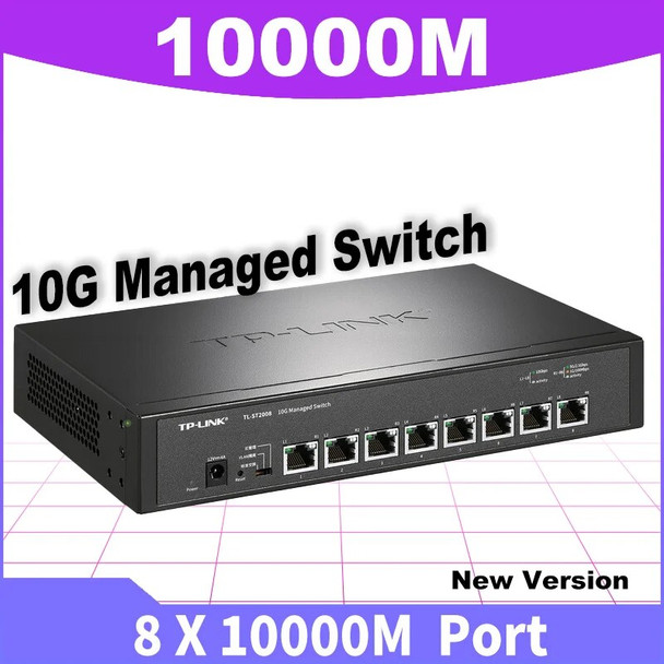 Tp-link TL-ST1008/2008 Switch Ethernet Web Managed 10000mbps 8*10gbps RJ45 NAS Networking Core Switches 2 5 Gigabit 2.5Gbp Hub