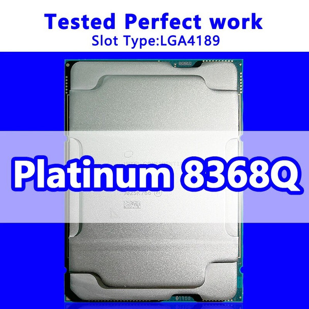 Xeon Platinum 8368Q QS processor 38C/76T 57M Cache 2.60GHz CPU FCLGA4189 For server motherboard C621A Chipset
