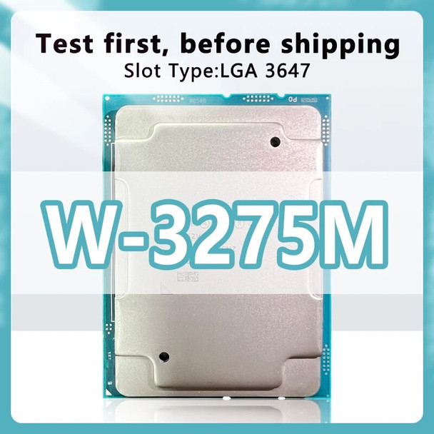 Xeon W-3275M QS version CPU 28 Cores 56 Threads 2.5GHz 38.5MB 205W processor LGA3647 for C621 Workstation Motherboard w3275m