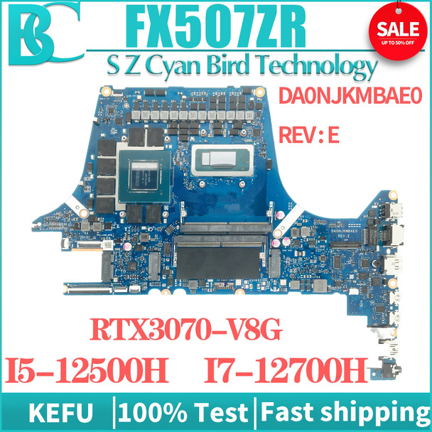 KEFU FX507ZR FX507ZC Motherboard For ASUS TUF Gaming F15 DA0NJKMBAE0 DA0NJLMBAD0 Laptop Mainboard 100% TEST OK