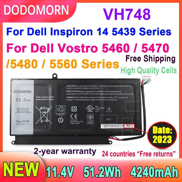 DODOMORN New Laptop Battery VH748 For DELL Vostro 5460 5470 5560 14 5480 For Inspiron 14 5439 V5460D-1308 V5460D-1318 5470D-1328