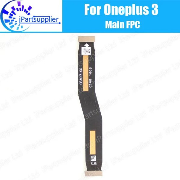 Oneplus 3 Main Board FPC 100% Original Main Ribbon flex cable FPC Accessories part replacement for Oneplus 3 Mobile Phone