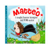 Fiaba personalizzata - Matteo