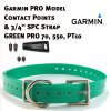 Garmin PRO Model Contact Points & 3/4" Sparky Pet Co Strap Green PRO 70, 550, PT08
