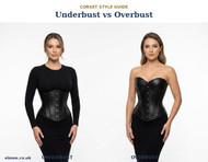 Underbust vs Overbust Corsets: Which Is Right for You?