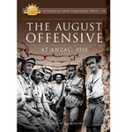  The August Offensive at Anzac 1915 The August Offensive at Anzac 1915 book buy now from the military specialists. The August Offensive or 'Anzac Breakout' at Gallipoli saw some of the bloodiest fighting since the landing as Commonwealt