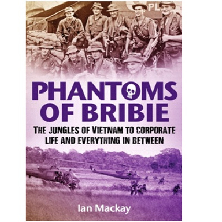 Phantoms of Bribie Phantoms of Bribie - The jungles of Vietnam to corporate life and everything in between, Order now from the military specialistsThe Phantoms of Bribie is a highly readable blend of an engaging yarn an
