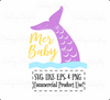 Mer Mama, Mer Baby, Mermaid Tail SVG Cut Files