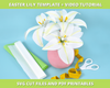 Crepe Lily Paper Flower Templates