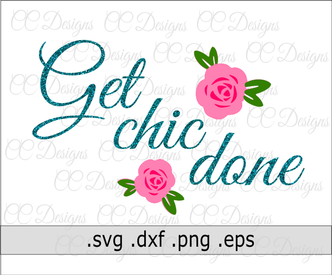 Download Get Chic Done Rose Flower Svg Cut File Design Catching Colorflies