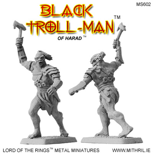 MS602 Black Troll-man of Harad