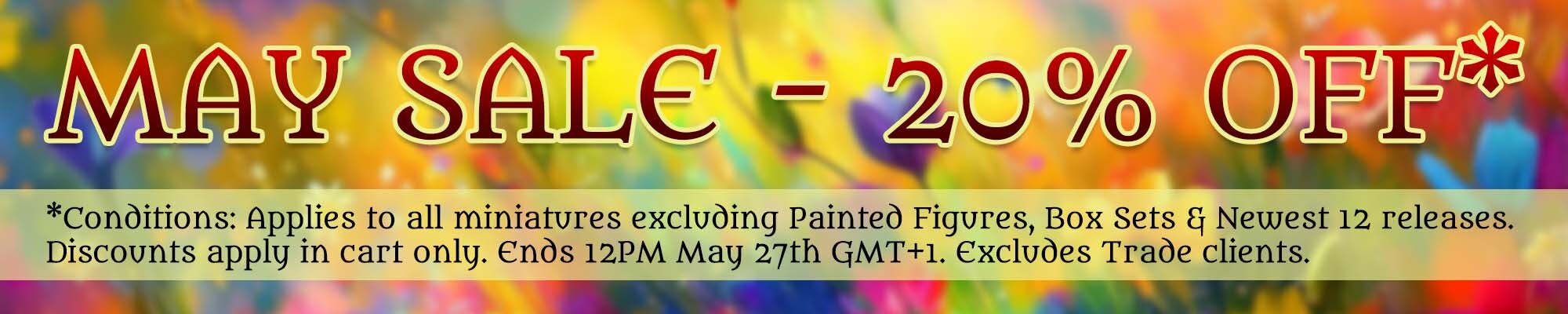 Mithril Miniatures Sale in May 2026. Save 20% off most miniatures until 12PM May 2026 GMT+1.