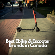 Best EBike & EScooter Brands in Canada (2024)