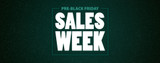 Pre-Black Friday Sales Week