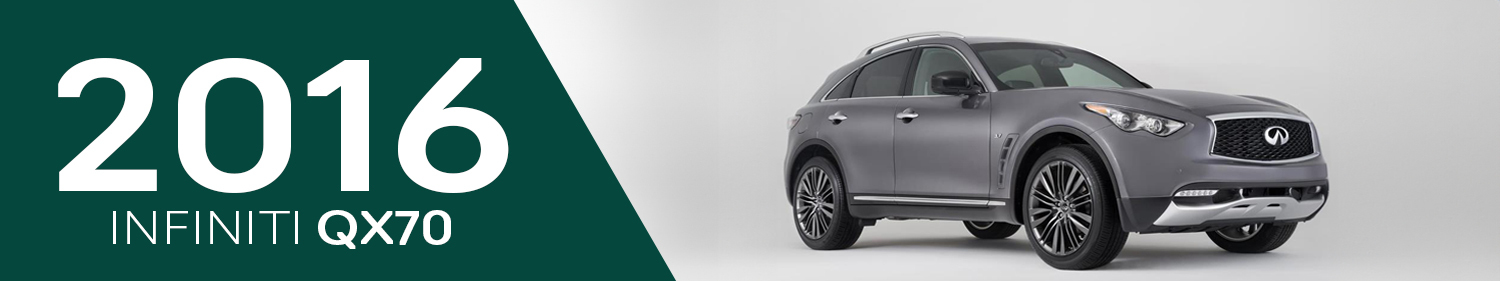 2016 Infiniti QX70 Accessories and Parts