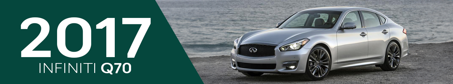 2017 Infiniti Q70 Accessories and Parts