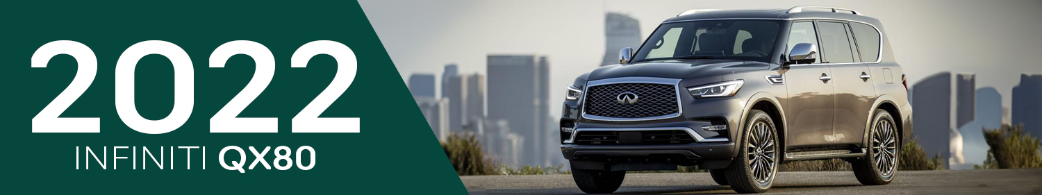 2022 Infiniti QX80 Accessories and Parts 2022 Infiniti QX80 Accessories and Parts