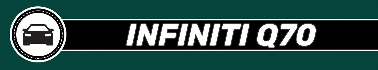 Infiniti Q70 Accessories and Parts Infiniti Q70 Accessories and Parts