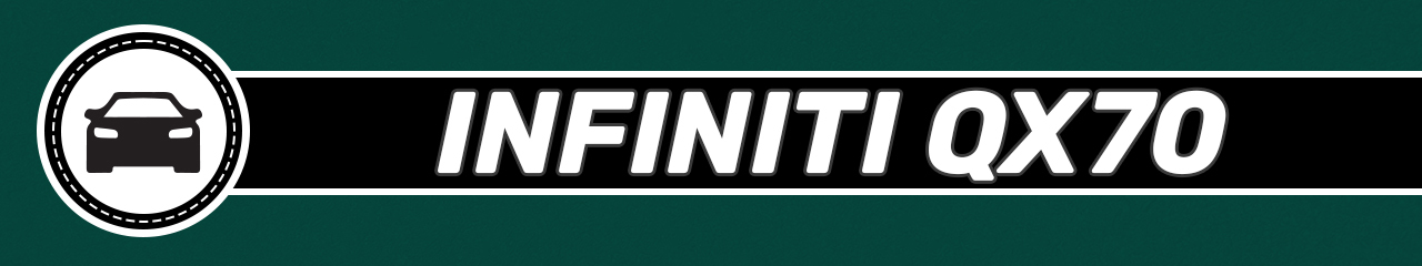 Infiniti QX70 Accessories and Parts Infiniti QX70 Accessories and Parts