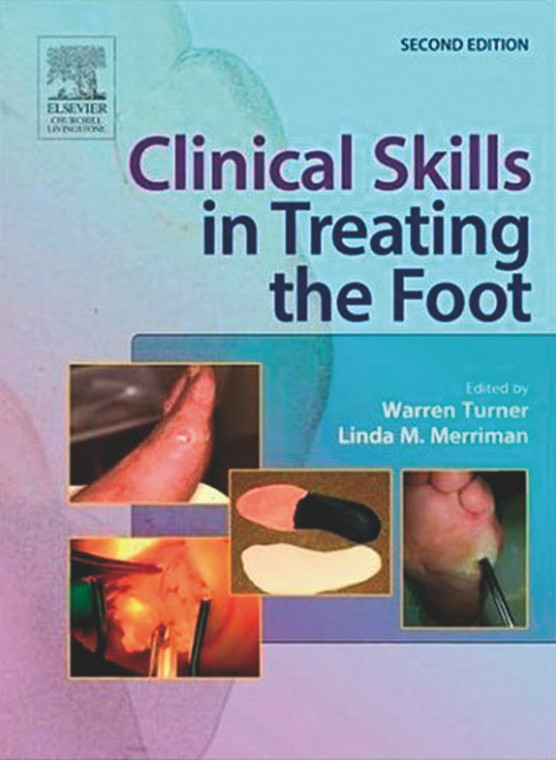 Clinical Skills in Treating the Foot