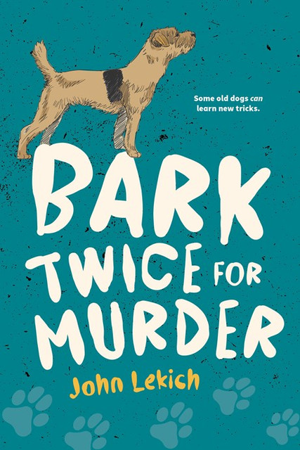 test Bark Twice for Murder