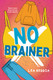 No Brainer View Product Image