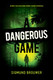 A Dangerous Game View Product Image