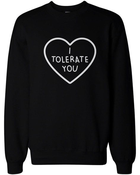 I Tolerate You Women's Cute Graphic Sweatshirt Black Crewneck Pullover Fleece Sweater