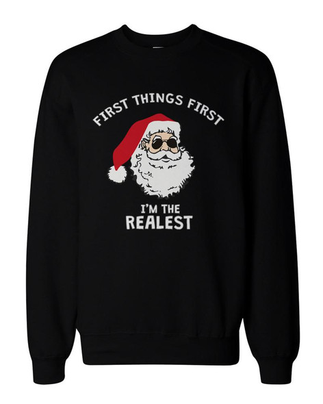 Funny Holiday Graphic Sweatshirts - I'm the Realest Santa Black Sweatshirt