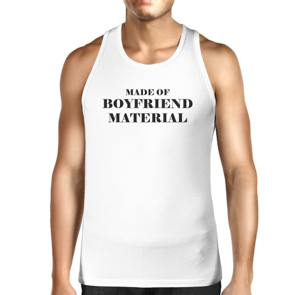 Boyfriend Material Men's White Cotton Tank Top Funny Design Tanks