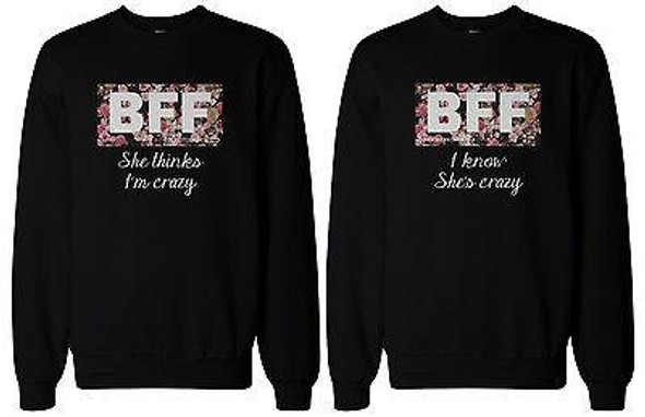 BFF Matching Sweater Crazy BFF Floral Print Sweatshirts for Best Friends - 3PFSS003 MM WM