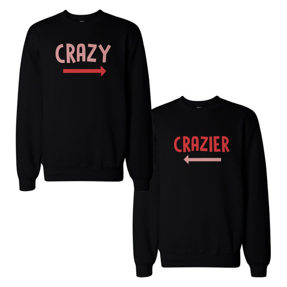 Funny Crazy and Crazier BFF Matching SweatShirts Front and Back Design - 3PFSS018 MXS WXS