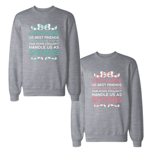 God Made Us BFF SweatshirtsCute Friendship Matching Sweat Shirts - 3PFSS026 M2XL W2XL