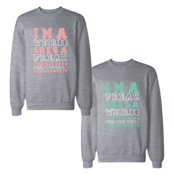 Freak And Weirdo BFF Sweatshirts Friendship Matching Sweat Shirts - 3PFSS024 MS WS