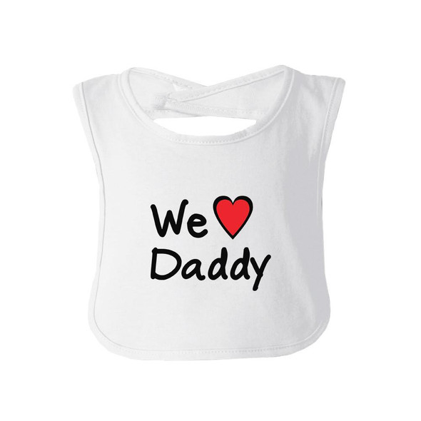 We Love Dad White Cute Baby Bib Cotton Fathers Day Gifts For Dad